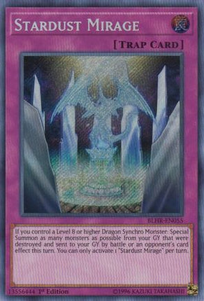 Stardust Mirage (Secret Rare) [BLHR-EN055] 1st Edition