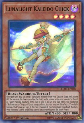 Lunalight Kaleido Chick (Ultra Rare) [BLHR-EN068] 1st Edition