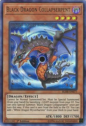 Black Dragon Collapserpent (Ultra Rare) [BLHR-EN077] 1st Edition