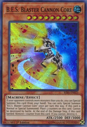 B.E.S. Blaster Cannon Core (Super Rare) [RIRA-EN023] Unlimited