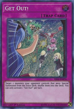 Get Out! (Secret Rare) [RIRA-EN076] Unlimited