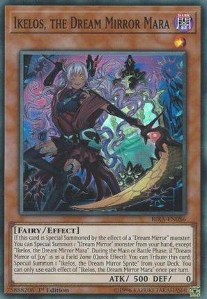 Ikelos, the Dream Mirror Mara (Super Rare) [RIRA-EN086] Unlimited