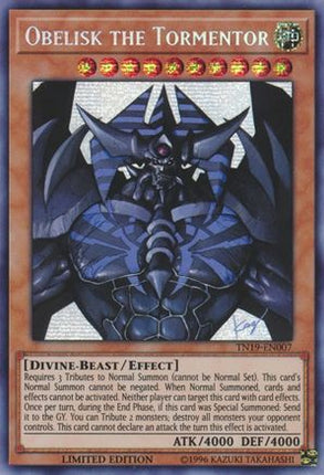 Obelisk the Tormentor (Prismatic Secret Rare) [TN19-EN007] Limited