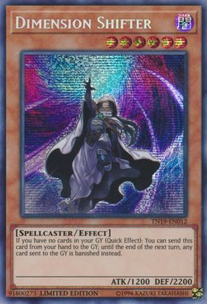 Dimension Shifter (Prismatic Secret Rare) [TN19-EN012] Limited