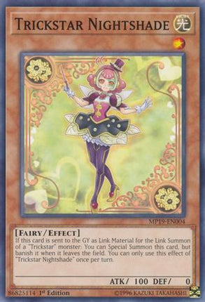 Trickstar Nightshade (Common / Short Print) [MP19-EN004] 1st Edition