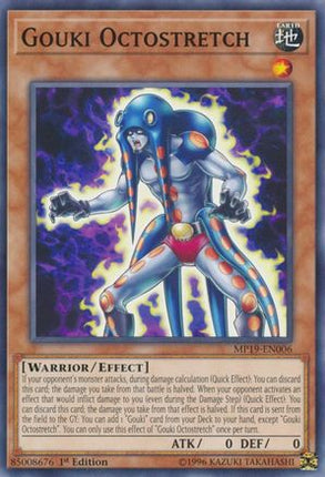 Gouki Octostretch (Common / Short Print) [MP19-EN006] Unlimited
