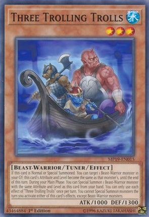Three Trolling Trolls (Common / Short Print) [MP19-EN015] 1st Edition