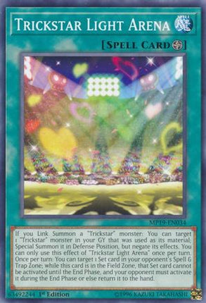 Trickstar Light Arena (Common / Short Print) [MP19-EN034] 1st Edition