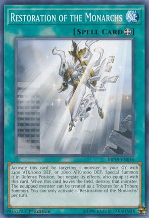 Restoration of the Monarchs (Common / Short Print) [MP19-EN040] Unlimited