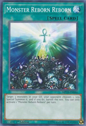 Monster Reborn Reborn (Common / Short Print) [MP19-EN044] 1st Edition