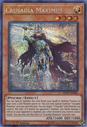 Crusadia Maximus (Prismatic Secret Rare) [MP19-EN081] 1st Edition