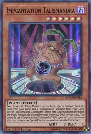 Impcantation Talismandra (Super Rare) [MP19-EN084] Unlimited