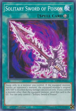 Solitary Sword of Poison (Common / Short Print) [MP19-EN123] 1st Edition