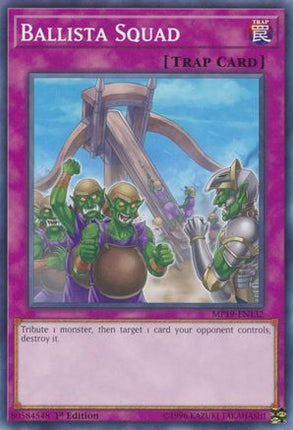 Ballista Squad (Common / Short Print) [MP19-EN132] Unlimited