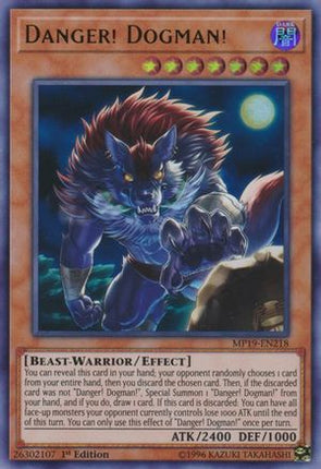 Danger! Dogman! (Ultra Rare) [MP19-EN218] 1st Edition