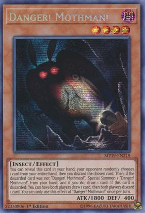 Danger! Mothman! (Prismatic Secret Rare) [MP19-EN219] 1st Edition
