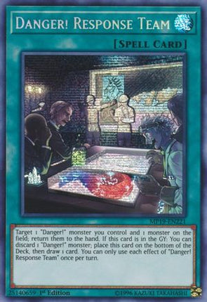 Danger! Response Team (Prismatic Secret Rare) [MP19-EN221] Unlimited