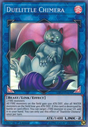 Duelittle Chimera (Super Rare) [MP19-EN270] 1st Edition