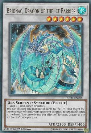 Brionac, Dragon of the Ice Barrier (Ultra Rare) [DUDE-EN008] 1st Edition