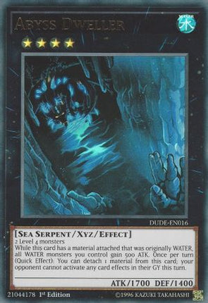 Abyss Dweller (Ultra Rare) [DUDE-EN016] 1st Edition