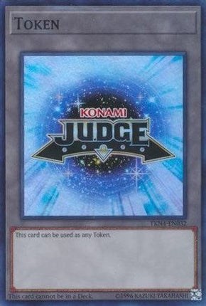 Token [TKN4-EN032] Super Rare