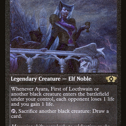 Ayara, First of Locthwain [Multiverse Legends] Etched Foil