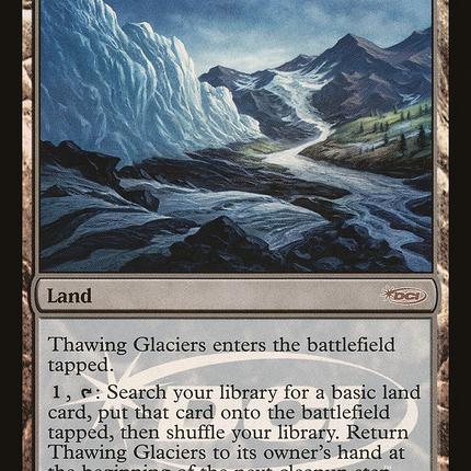 Thawing Glaciers [Judge Gift Cards 2010] Foil