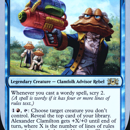 Alexander Clamilton [The List (Unfinity Foil Edition)] Foil