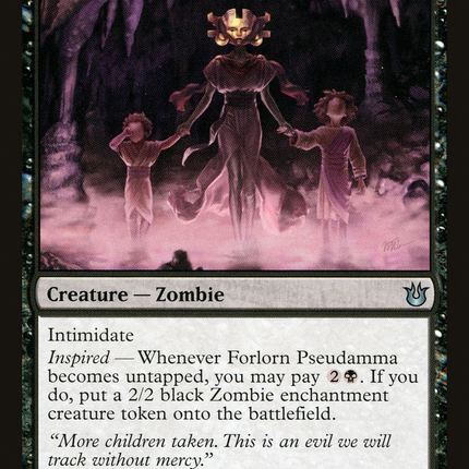 Forlorn Pseudamma [Born of the Gods]