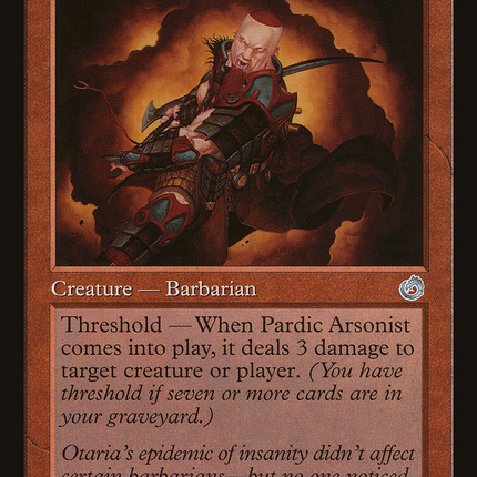 Pardic Arsonist [Torment]