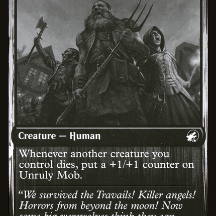 Unruly Mob [Innistrad: Double Feature]