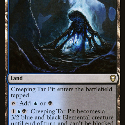 Creeping Tar Pit [Commander Legends: Battle for Baldur's Gate]