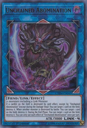 Unchained Abomination (Ultra Rare) [CHIM-EN045] 1st Edition