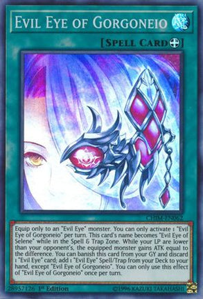 Evil Eye of Gorgoneio (Super Rare) [CHIM-EN062] Unlimited