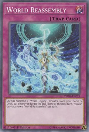 World Reassembly (Common / Short Print) [CHIM-EN075] Unlimited