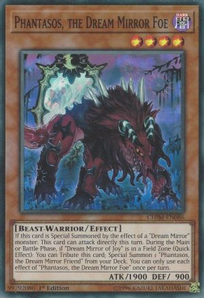 Phantasos, the Dream Mirror Foe (Super Rare) [CHIM-EN086] 1st Edition