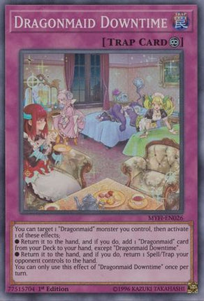 Dragonmaid Downtime (Super Rare) [MYFI-EN026] 1st Edition