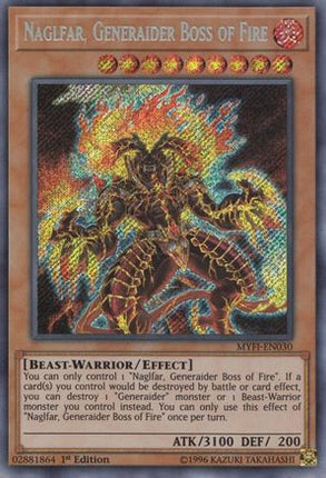Naglfar, Generaider Boss of Fire (Secret Rare) [MYFI-EN030] 1st Edition