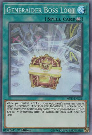 Generaider Boss Loot (Super Rare) [MYFI-EN036] 1st Edition