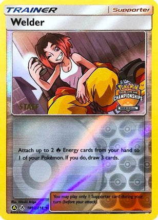 Welder - 189a/214 (Regional Championships) [Staff] [League & Championship Cards] Reverse Holofoil