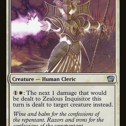 Zealous Inquisitor [Ninth Edition]