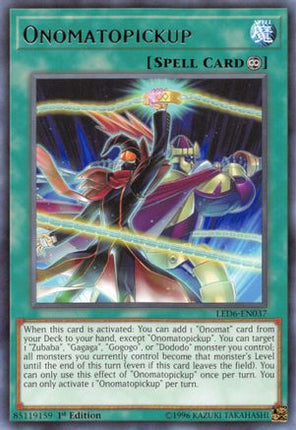 Onomatopickup (Rare) [LED6-EN037] 1st Edition