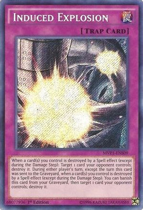 Induced Explosion (Secret Rare) [MVP1-ENS09] 1st Edition