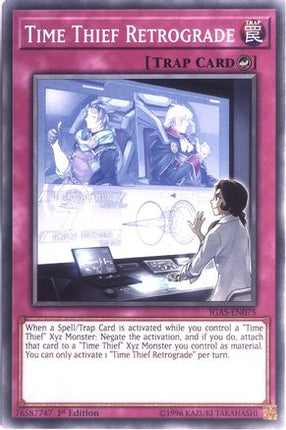 Time Thief Retrograde (Common / Short Print) [IGAS-EN075] 1st Edition