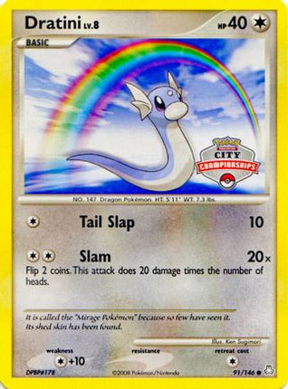 Dratini - 91/146 (City Championships) [League & Championship Cards]