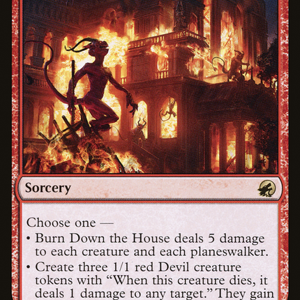 Burn Down the House [Innistrad: Midnight Hunt]