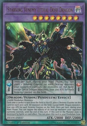 Starving Venemy Lethal Dose Dragon (Ultra Rare) [DUOV-EN037] 1st Edition