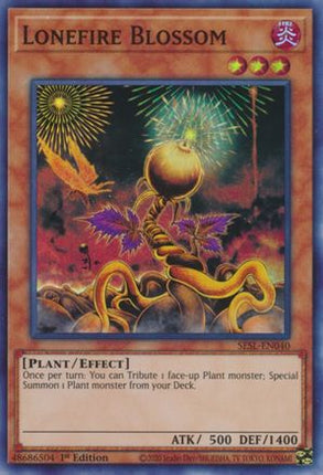 Lonefire Blossom (Super Rare) [SESL-EN040] 1st Edition