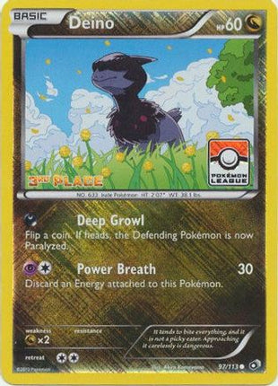 Deino - 97/113 (Pokemon League) [3rd Place] [League & Championship Cards] Reverse Holofoil