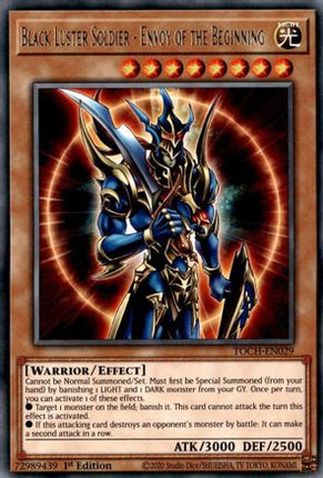 Black Luster Soldier - Envoy of the Beginning (Rare) [TOCH-EN029] 1st Edition